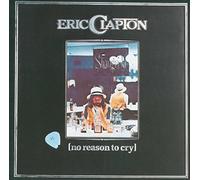 Clapton Eric - No Reason To Cry
