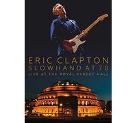 Clapton Eric - Slowhand At 70 Live At R.A.H (2Cd+Dvd)