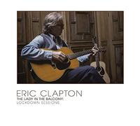 Clapton Eric - The Lady In The Balcony: Lockdown Sessions (Bluray+Cd)