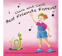 Clara and Cecil, Best Friends Forever