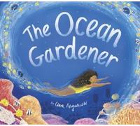 Clara Anganuzzi The Ocean Gardener (Copertina rigida)