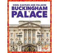 Clara Benington Buckingham Palace (Copertina rigida) Cool Castles and Palaces