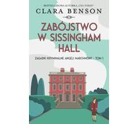 Clara Benson Zabójstwo w Sissingham Hall (Tascabile)