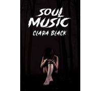 Clara Black Soul Music (Tascabile)