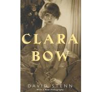 Clara Bow: Runnin' Wild: Runnin' Wild