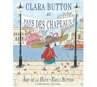 9788874396030 Clara Button au pays des chapeux. Ediz. illustrata - Amy De La Hay