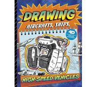 Clara Cella Drawing Aircraft, Ships, and High-Speed Vehicles: (Copertina rigida)