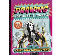Clara Cella Drawing Princesses, Trolls, and Other Fairy-Tale (Copertina rigida)