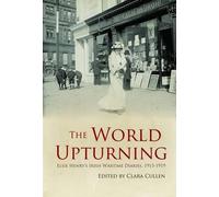 Clara Cullen The World Upturning (Copertina rigida)