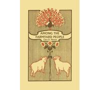 Clara Dillingham Pier Among the Farmyard People (Yesterday's Classi (Tascabile)