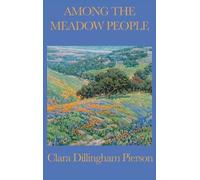 Clara Dillingham Pierson Among the Meadow People (Copertina rigida)