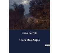 Clara Dos Anjos: Um romance sobre desigualdade social e racial no Brasil do início do século XX