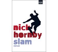 Clara Drechsler Harald Hellmann Nick Hornby Slam: Roman (Tascabile)