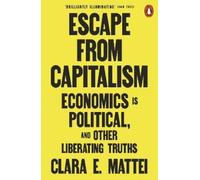 Clara E. Mattei Escape From Capitalism (Tascabile) (PRESALE 21/01/2027)