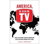 Clara E. Rodríguez America, As Seen on TV (Copertina rigida)