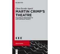 Clara Escoda Agusti Martin Crimp's Theatre (Copertina rigida)