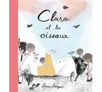 Clara Et Les Oiseaux