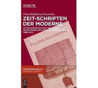 Clara Frysztacka Zeit-Schriften Der Moderne (Copertina rigida)