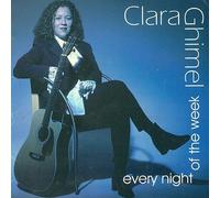 Clara Ghimel - CLARA GHIMEL - EVERY NIGHT OF THE WEEK (1 CD)