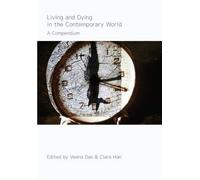 Clara Han Living and Dying in the Contemporary World (Copertina rigida)