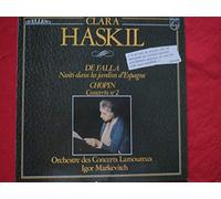 Clara Haskil - Chopin: Klavierkonzert Nr. 2 / Falla: Noches en los jardines de Espana [Vinyl LP] [Schallplatte] [Vinyl] Clara Haskil; Igor Markevitch & Orchestre des Concerts Lamoureux; Frederic Chopin (Komponist) and Manuel de Falla (Komponist)