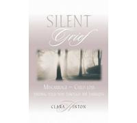 Clara Hinton Silent Grief (Tascabile)