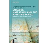 Clara Ho Voyages, Migration, and the Maritime World (Copertina rigida)