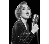 Clara I love you so much. Una voce per sempre