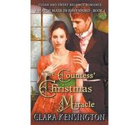 Clara Kensington The Countess' Christmas Miracle (Tascabile)