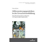 Clara Kuhlen Differenzierungspraktiken in der Erwachsenenbild (Copertina rigida)