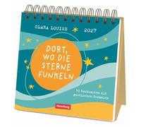 Clara Louise: Dort, wo die Sterne funkeln Premium-Postkartenkalender 2027 - 53 Postkarten mit poetischen Gedanken: Wochenkalender mit Gedichten von Clara Louise für mehr Liebe und Selbstliebe
