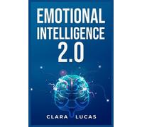 Clara Lucas Emotional Intelligence 2.0 (Tascabile)