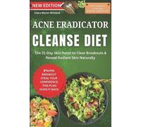 Clara Maren Winslow ACNE ERADICATOR Diet (Tascabile)