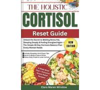 Clara Maren Winslow The Holistic Cortisol Reset Guide (Tascabile)