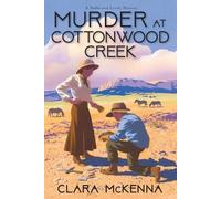 Clara McKenna Murder at Cottonwood Creek (Tascabile)