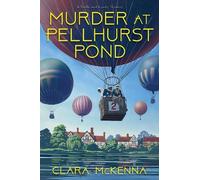 Clara McKenna Murder at Pellhurst Pond (Copertina rigida) (PRESALE 27/10/2026)