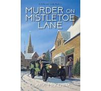 Clara McKenna Murder on Mistletoe Lane (Copertina rigida)