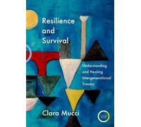 Clara Mucci Resilience and Survival (Tascabile)