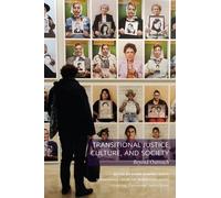 Clara Ramírez-b Transitional Justice, Culture, and Society - Beyond (Tascabile)