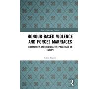 Clara Rigoni Honour-Based Violence and Forced Marriages (Tascabile)