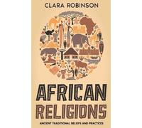 Clara Robinson African Religions (Tascabile)