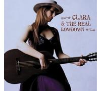 Clara and the Real Lowdown Clara & the Real Lowdown (CD) Album