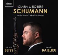 Clara Schumann Clara & Robert Schumann: Music for Clarinet & Piano (CD) Album
