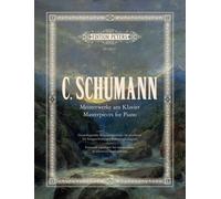 Clara Schumann Clara Schumann Masterpieces for Piano (EP20037) (Mast (Tascabile)