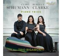 Clara Schumann / Rebecca Clarke – Piano Trios – CD