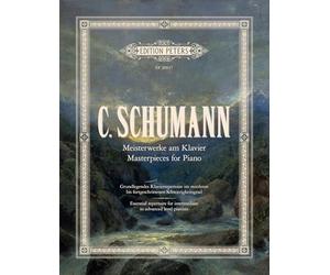 Clara Schumann Masterpieces for Piano (EP20037) (Masterworks for intermediate to advanced players)