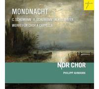 Audio Cd Mondnacht: Werke Fur Chor A Capella - C.Schumann, R.Schumann, W.Killmay