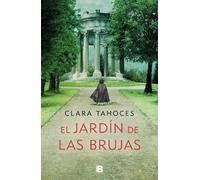 Clara Tahoces El Jardín de las brujas / A Garden of Witches (Copertina rigida)