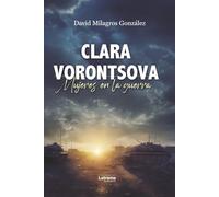 Clara Vorontsova: Mujeres en la guerra: 01