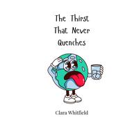 Clara Whitfield The Thirst That Never Quenches (Tascabile)
